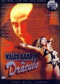Killer Barbys vs. Dracula (2002) Killer Barbys vs. Dracula (2002)