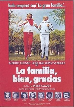 La familia bien, gracias (1979) La familia bien, gracias (1979)