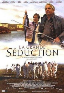 La gran seducción (2003) La gran seducción (2003)