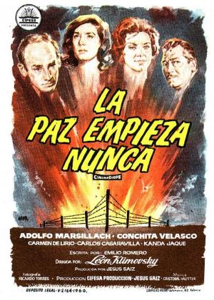 La paz empieza nunca (1960) La paz empieza nunca (1960)