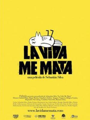 La vida me mata (2007) La vida me mata (2007)