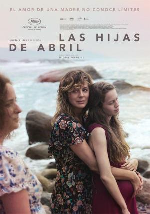 Las hijas de Abril (2017) Las hijas de Abril (2017)