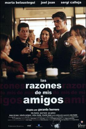 Las razones de mis amigos (2000) Las razones de mis amigos (2000)