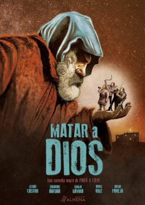 Matar a Dios (2017) Matar a Dios (2017)