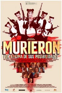 Murieron por encima de sus posibilidades (2014) Murieron por encima de sus posibilidades (2014)