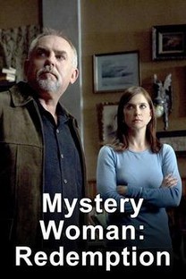 Mystery Woman: Redención (TV) (2006) Mystery Woman: Redención (TV) (2006)