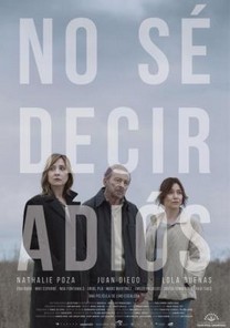 No sé decir adiós (2017) No sé decir adiós (2017)