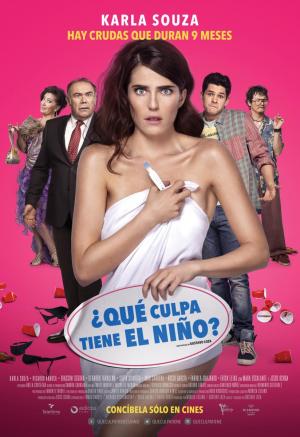 ¿Qué Culpa tiene el Niño (2016) ¿Qué Culpa tiene el Niño (2016)