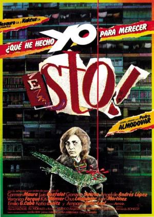 ¿Qué he hecho yo para merecer esto (1984) ¿Qué he hecho yo para merecer esto (1984)
