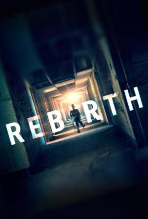 Rebirth (2016) Rebirth (2016)