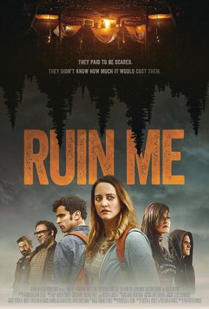 Ruin Me (2017) Ruin Me (2017)