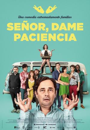 Señor, dame paciencia (2017) Señor, dame paciencia (2017)