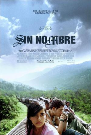 Sin Nombre (2009) Sin Nombre (2009)