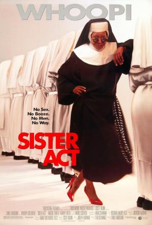 Sister Act (Una monja de cuidado) (1992) Sister Act (Una monja de cuidado) (1992)
