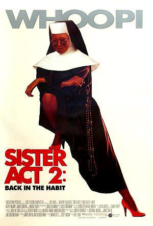 Sister Act 2: de vuelta al convento (1993) Sister Act 2: de vuelta al convento (1993)