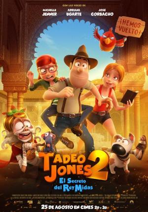 Tadeo Jones 2. El secreto del Rey Midas (2017) Tadeo Jones 2. El secreto del Rey Midas (2017)