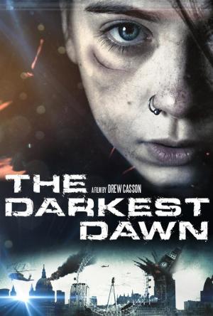 The Darkest Dawn (2017) The Darkest Dawn (2017)