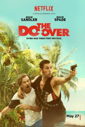 The Do-Over (2016) The Do-Over (2016)