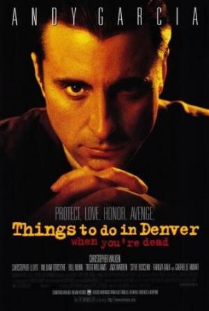Cosas que hacer en Denver cuando estás muerto (1995) Cosas que hacer en Denver cuando estás muerto (1995)