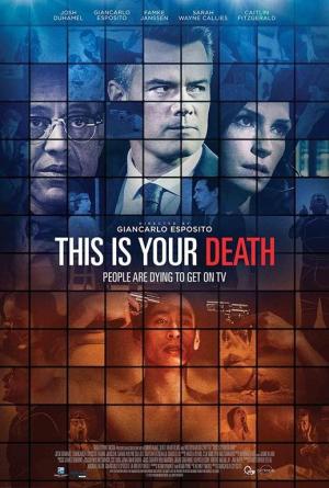 This Is Your Death (2017) This Is Your Death (2017)