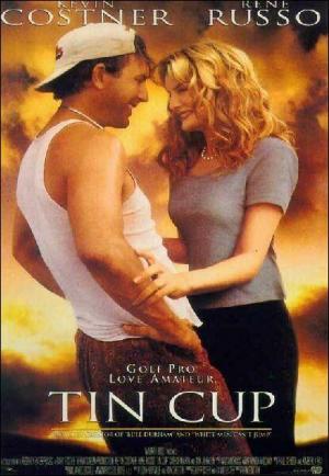 Tin cup (1996) Tin cup (1996)