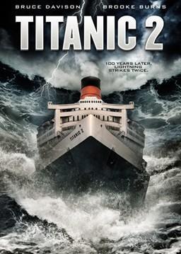 Titanic 2 (2010) Titanic 2 (2010)