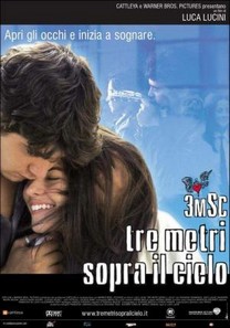 Tres metros sobre el cielo (2004) Tres metros sobre el cielo (2004)