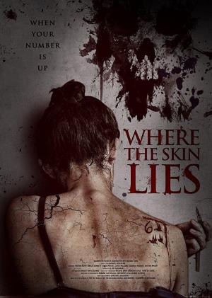 Where the Skin Lies (2017) Where the Skin Lies (2017)