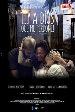...Y a Dios que me perdone (2017) ...Y a Dios que me perdone (2017)